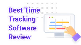 Best Time Tracking Software You Should Know About in 2022 ⏰ Review and Comparison [upl. by Stefania]