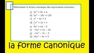 Première Spé Maths La Forme Canonique 8 exemples [upl. by Nodaj883]