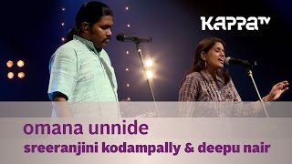 Omana Unnide  Sreeranjini Kodampally Deepu Nair  Music Mojo Season 2  Kappa TV [upl. by Lianne9]