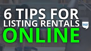 6 Tips for Listing Your Rental Property Online  Daily Podcast [upl. by Lemal471]