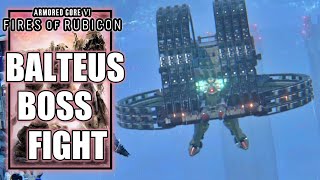 Armored Core 6 – Balteus Boss Fight [upl. by Hteazile]