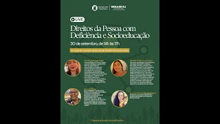 Live Pessoa com Deficiência e Socioeducação [upl. by Eppesiug]