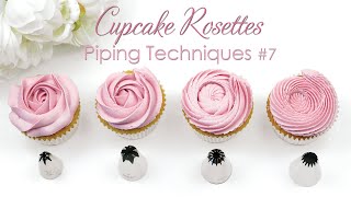 Rosette Cupcake Swirl  Cupcake Piping Techniques Tutorial [upl. by Nerrawed256]