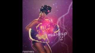 Nicki Minaj  Mashup 2 [upl. by Reniar470]