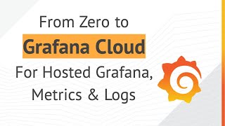 Zero to Grafana Cloud The easy guide to start exploring your Kubernetes metrics and logs in Grafana [upl. by Anitsuj163]