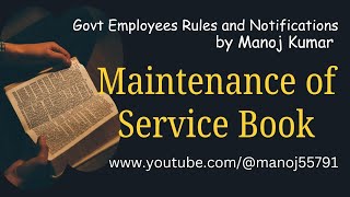 Maintenance of Service Book or Service Record [upl. by Wahkuna]