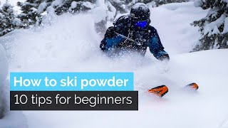 How to Ski Powder  10 Tips for Beginners [upl. by Amleht]