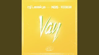 Vay feat Vegedream KGS [upl. by Buchheim]