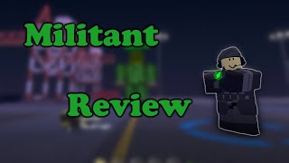 Militant Review Tower Defense Simulator [upl. by Entsirhc]