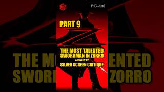 The Mask of Zorro 1998  SSC Reveals The Most Talented Swordman In Mask Of Zorro  Part 9 [upl. by Enaht]