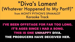 quotDivas Lament Whatever Happened to My Partquot from Spamalot  Karaoke Track with Lyrics on Screen [upl. by Landing]