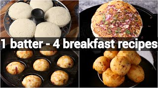 multipurpose idli batter recipe  1 batter 4 recipes  idli dosa appe or paddu punugulu [upl. by Radborne429]