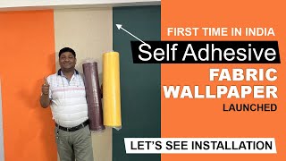 इंडिया मैं पहली बार हम लाए हैं Fabric Wallpaper  Installation Process [upl. by Eibur]