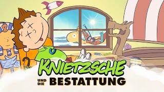 Knietzsche und die Bestattung [upl. by Sup]