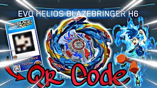 EVO HELIOS BLAZEBRINGER H6 QR CODE [upl. by Derfnam]