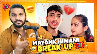 Mayank Himani Breakup  😳😥🥺 [upl. by Varipapa]