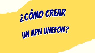 UNEFON ILIMITADO APN PARA COMPARTIR INTERNET NUEVO METODO 2024 [upl. by Cressy]