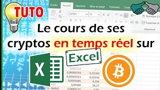 TUTO Récupérer le cours de ses cryptomonnaies en temps réel sur Excel [upl. by Sabina589]