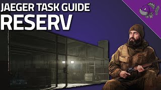 Reserv  Jaeger Task Guide  Escape From Trakov [upl. by Koerlin]