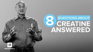 8 Questions About Creatine Answered  Jose Antonio PhD [upl. by Berny]