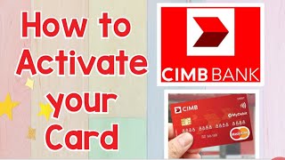 How to Activate Your CIMB VISA PAYWAVE CARD CIMB BANK  Myra Mica [upl. by Annie]