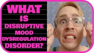 What is Disruptive Mood Dysregulation Disorder DMDD [upl. by Orren]