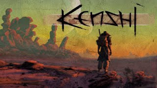 Kenshi [upl. by Tolmach]