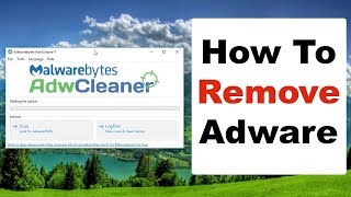 How To Remove Adware  An Easy amp Fast Guide [upl. by Lyris]