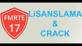 FMRTE 17 Lisanslama amp Crack Sorunsuz [upl. by Asilla827]