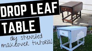 DIY Drop Leaf Table Painted and Stenciled Furniture Makeover  Tutorial [upl. by Uehttam]