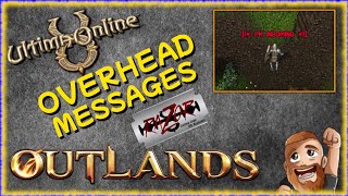 Overhead Messages with Razor  New Player Guide  Ultima Online 2022  UO Outlands [upl. by Palermo]