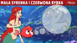 Mała Syrenka i Czerwona Rybka 🧜‍♀️  Bajki po Polsku  Bajka i opowiadania na Dobranoc  Kreskówka [upl. by Talmud]