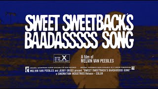 SWEET SWEETBACK’S BAADASSSS SONG Official Theatrical Trailer  AGFA [upl. by Mirabel]