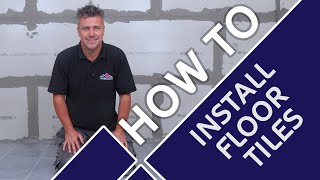 How to Install Floor Tiles  COMPLETE AZ GUIDE  Tiling Trade Tips with Craig Phillips [upl. by Eerol]