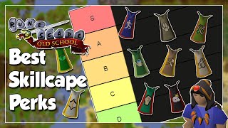 The BEST OSRS Skill Capes Your Account NEEDS  Cape Perk Tier List [upl. by Towers]