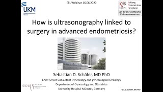 EEL Webinar How is ultrasonograpy linked to surgery in advanced endometriosis DrSebastian Schäfer [upl. by Mariano]