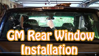 DIY GMC Chevy Truck Back Glass Installation  How to Replace a Rear Window in a Silverado Sierra [upl. by Guerin]