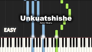 Aime Nkanu  Unkuatshishe  EASY PIANO TUTORIAL BY Extreme Midi [upl. by Haianeb]