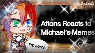 Aftons Reacts to Michael Aftons Memes  Gacha Club  ItzDaLayla [upl. by Peterson88]