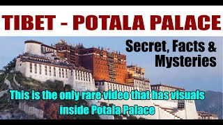 Tibet amp Potala Palace Inside Secret Facts and Mysteries [upl. by Aikemit]