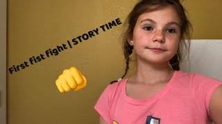 First fist fight 👊  STORY TIME [upl. by Laurentia]