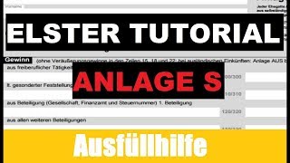 Anlage S Selbstständige  Steuererklärung selber machen  ELSTER Tutorial  Erklärung [upl. by Aivun]