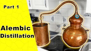 Alembic Distillation  Beginners guide  Part 1 [upl. by Corrianne]