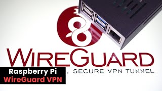 Setting up WireGuard VPN on your Raspberry Pi [upl. by Philippine]