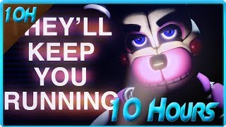 FNAF SISTER LOCATION SONG  quotTheyll Keep You Runningquot by CK9C Official SFM 10 Hours [upl. by Idham]