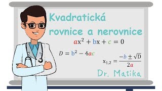 Co je kvadratická rovnice  Doučování Dr Matika [upl. by Icaj703]