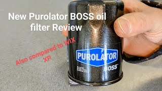 New Purolator BOSS oil filter Review [upl. by Ardiedal962]