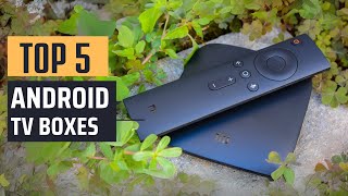 Best Android TV Boxes 2024  Top 5 Picks [upl. by Alica]