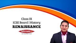 Class 9  ICSE Board  History  Renaissance [upl. by Valorie]