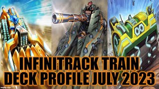 INFINITRACK TRAIN DECK PROFILE JULY 2023 YUGIOH [upl. by Sokcin]